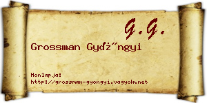 Grossman Gyöngyi névjegykártya